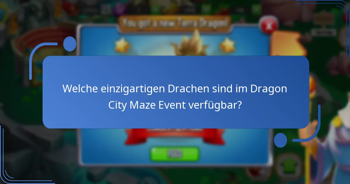 Welche sammelbaren Gegenstände können im Dragon City Maze Event erhalten werden?