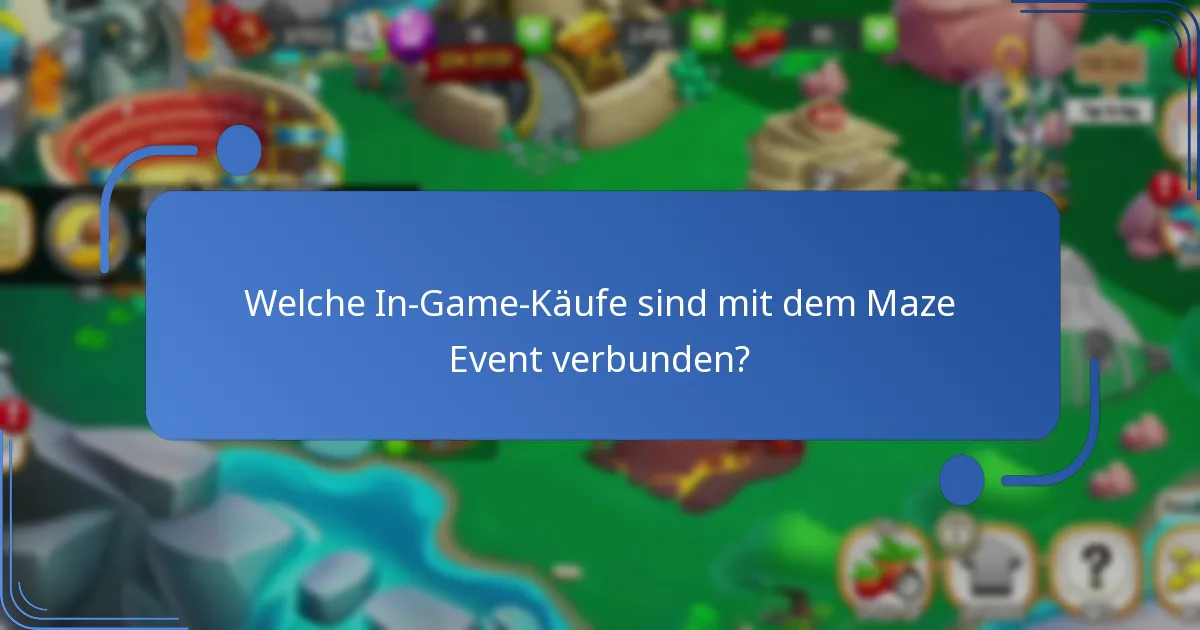Welche Strategien können die Belohnungen im Maze Event maximieren?