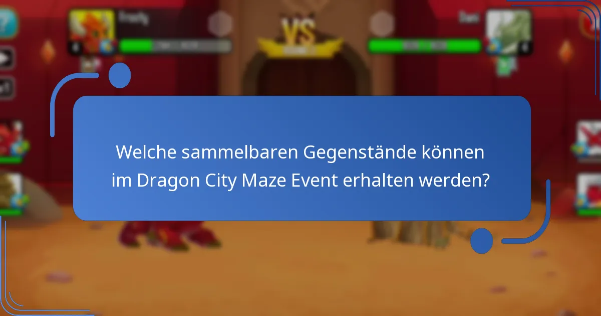 Was sind die Mechaniken des Dragon City Maze Events?