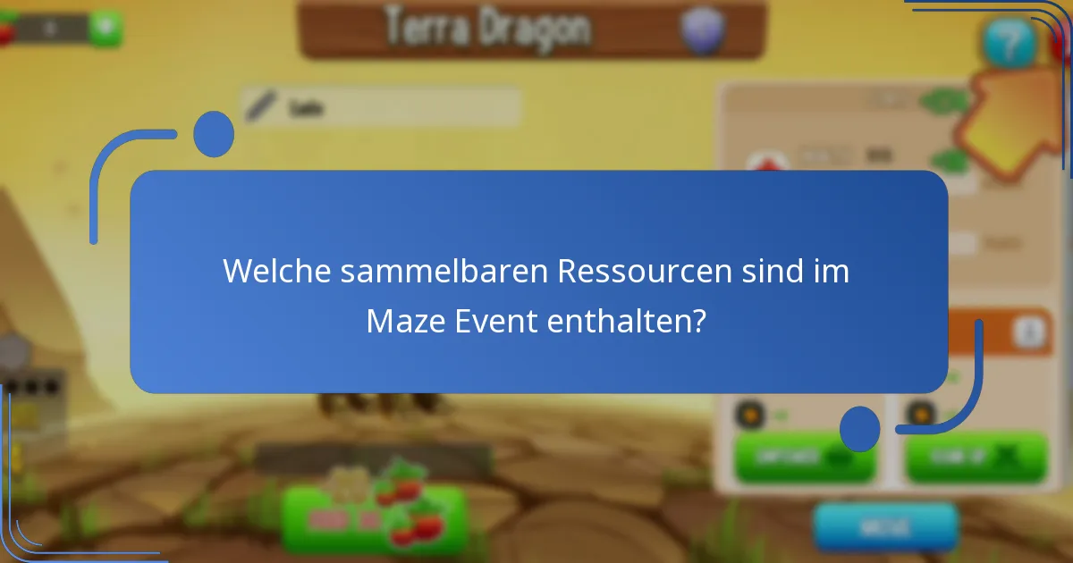 Welche sammelbaren Ressourcen sind im Maze Event enthalten?