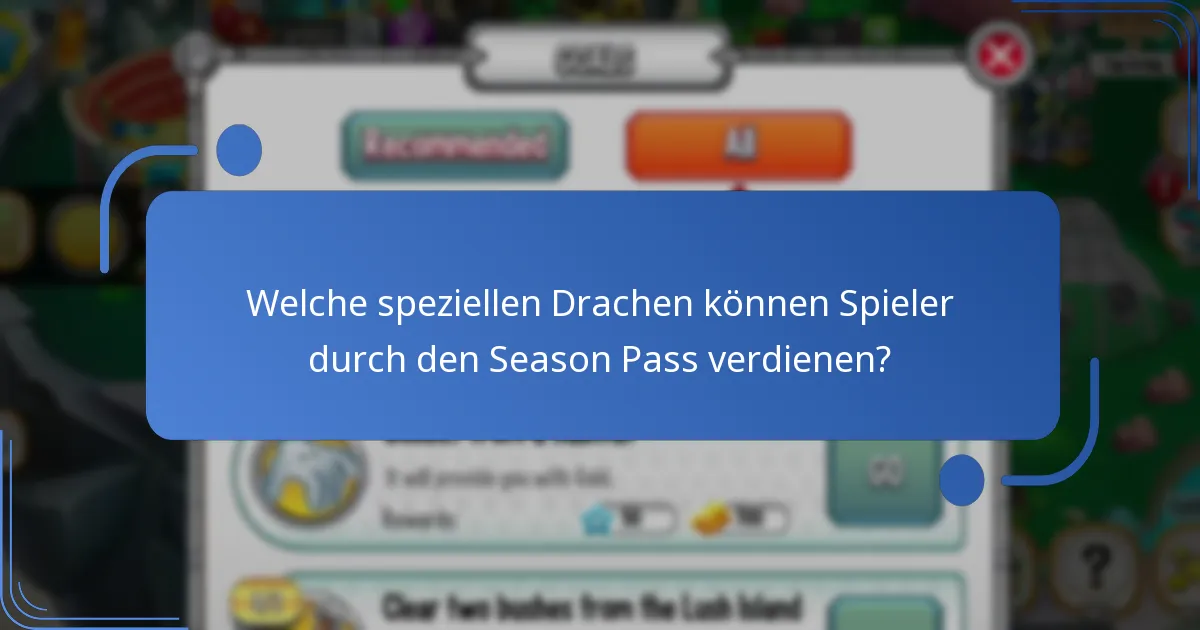 Was kostet der Dragon City Season Pass und welchen Wert hat er?