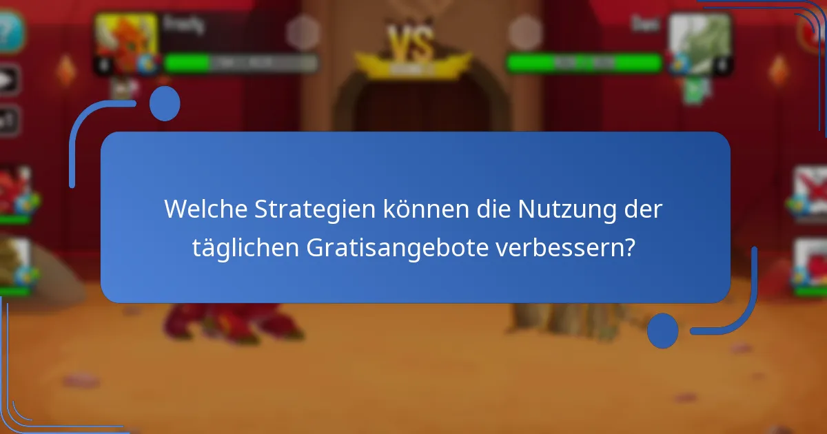 Welche aktuellen Werbeaktionen sind für tägliche Gratisangebote verfügbar?